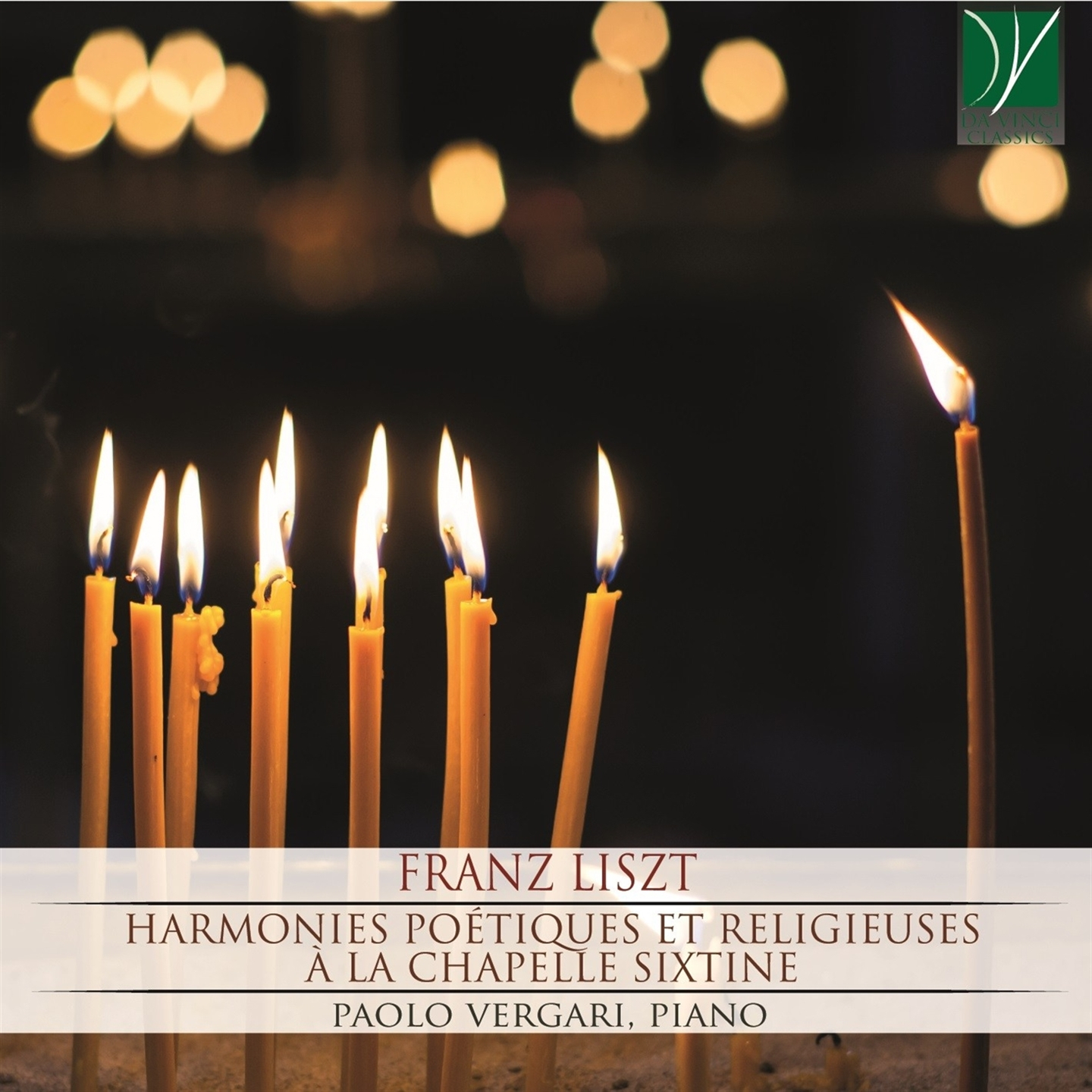 LISZT: HARMONIES POETIQUE ET RELIGIEUSES A LA CHAPELLE SIXTINE