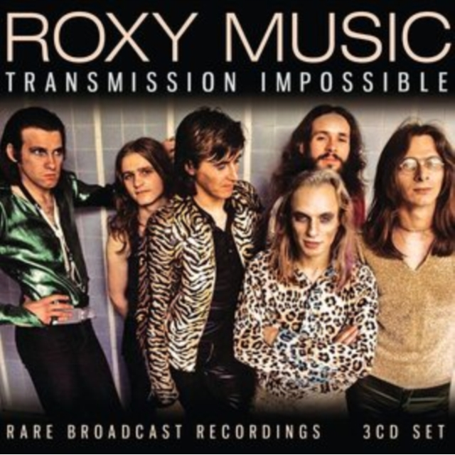ROXY MUSIC - TRANSMISSION IMPOSSIBLE