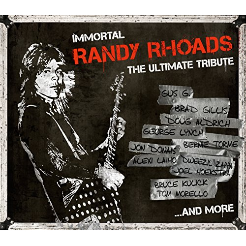 IMMORTAL RANDY RHOADS - THE ULTIMATE TRIBUTE