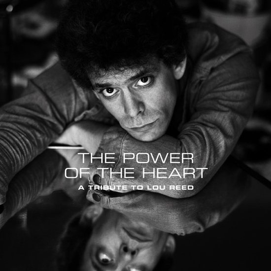 POWER OF THE HEART: A TRIBUTE TO LOU RE
