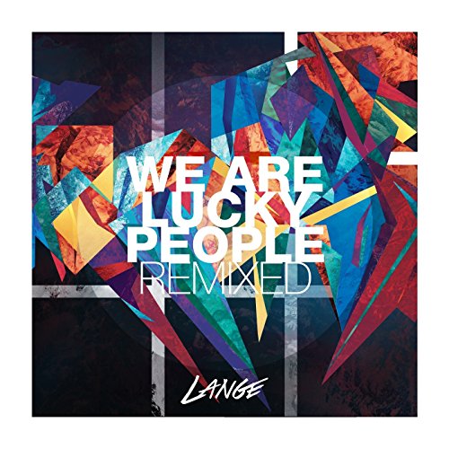 WE ARE LUCKY PEOPLE REMIXED (HOL)