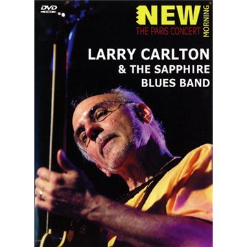 LARRY CARLTON & THE SAPPHIRE BLUES BAND