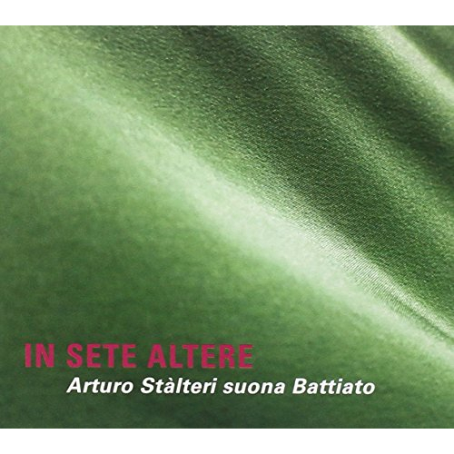 IN SETE ALTERE - STALTERI SUONA BATTIATO