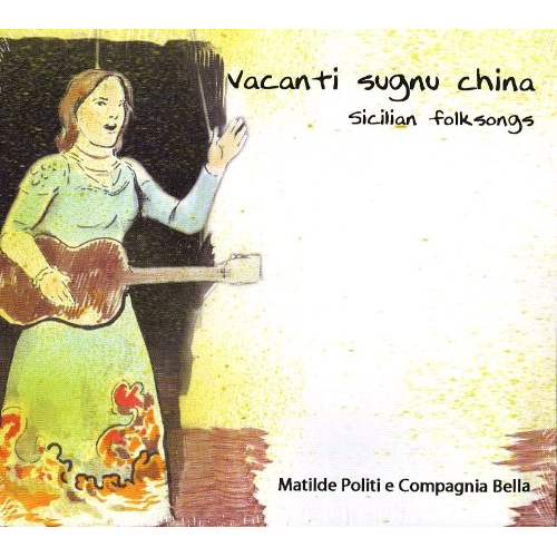 VACANTI SUGNU CHINA - SICILIAN FOLKSONGS