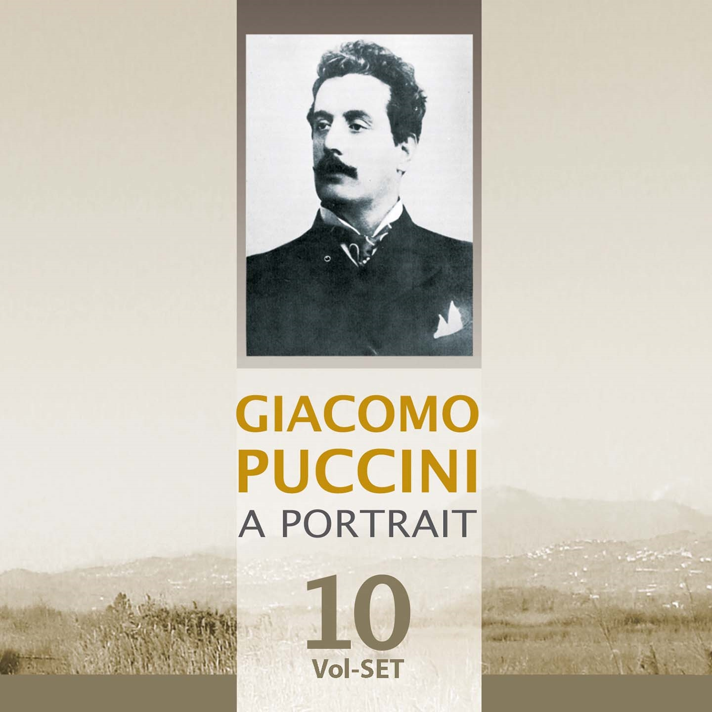 GIACOMO PUCCINI: A PORTRAIT