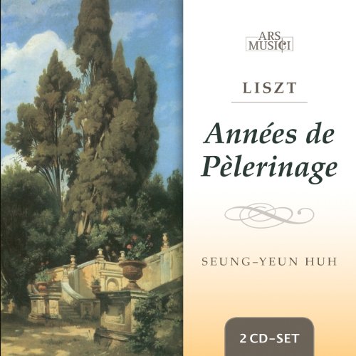 LISZT: ANNEES DE PELEGRINAGE