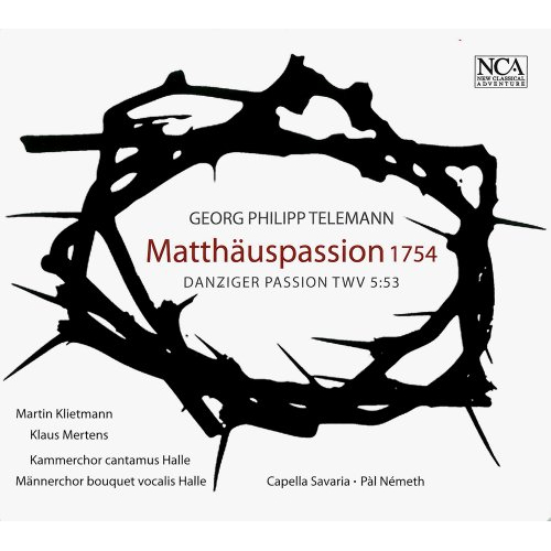 TELEMANN: MATTHAEUSPASSION, 1754