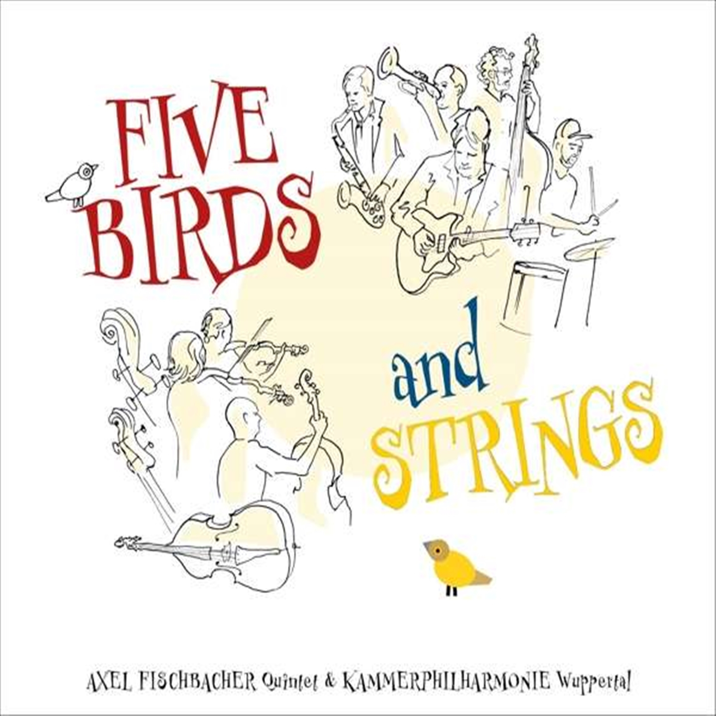 FIVE BIRDS AND STRINGS [LP]