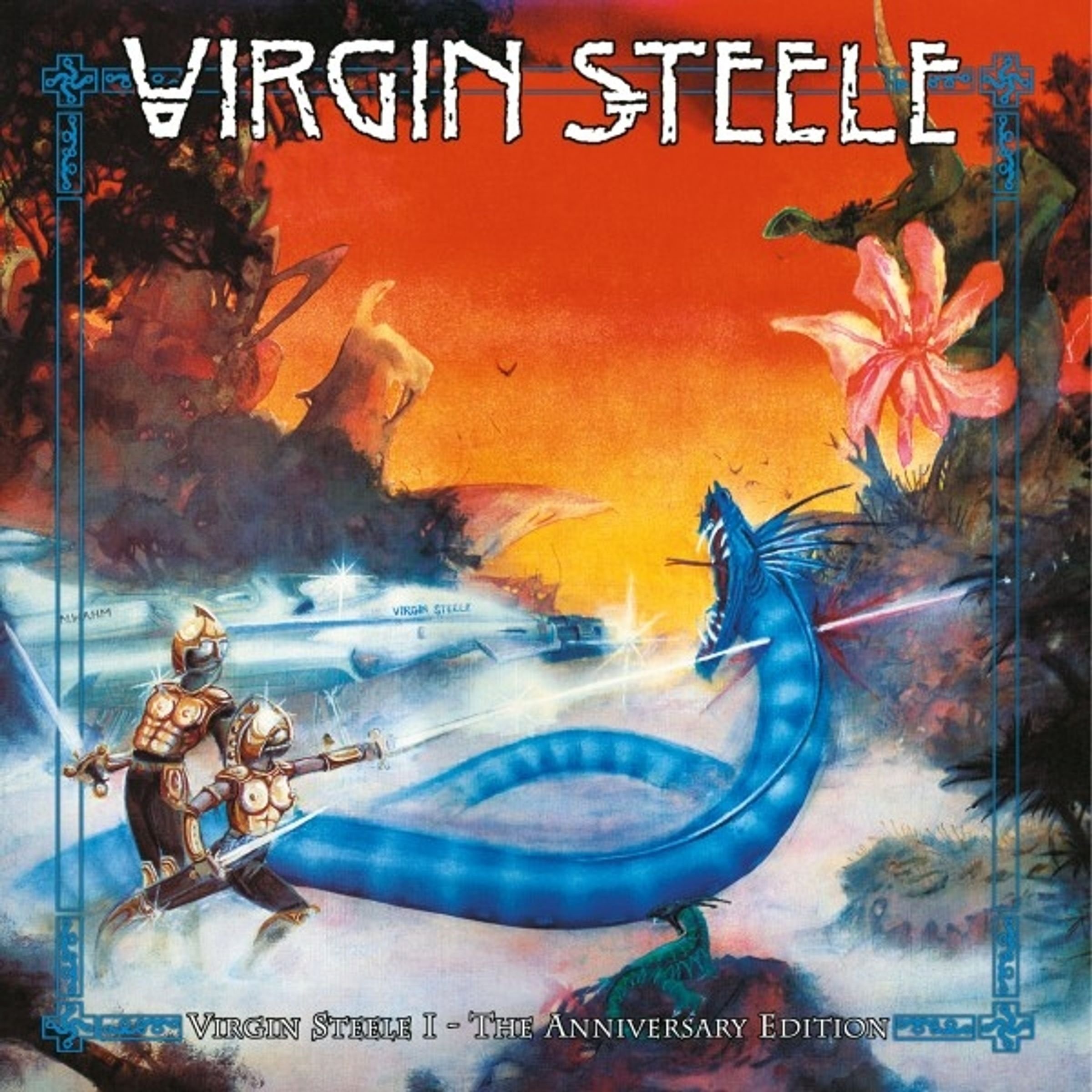 VIRGIN STEELE I - THE ANNIVERSARY EDITIO