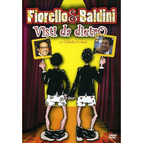 FIORELLO & BALDINI VISTI DA DIETRO