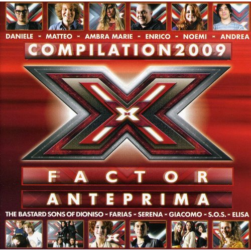 X FACTOR COMPILATION 2009 - ANTEPRIMA
