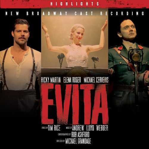 EVITA-ESTRATTI-NEW BROADWAY CAST