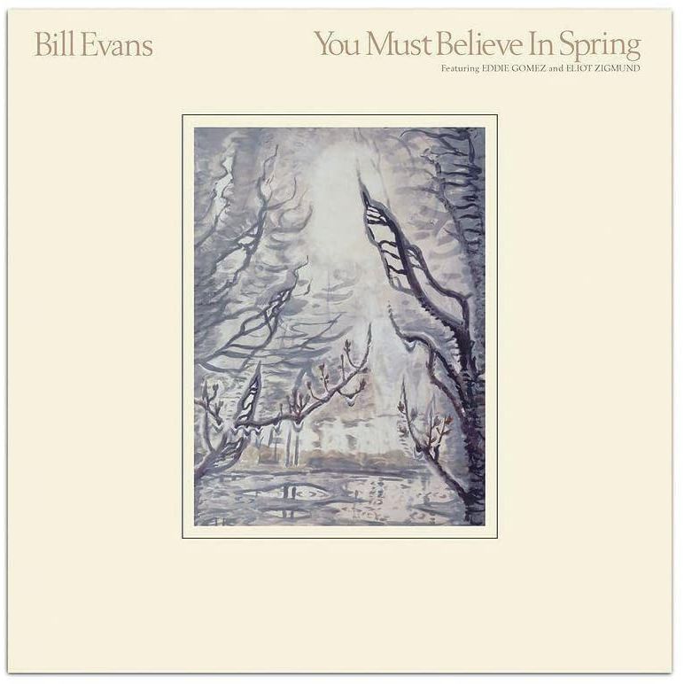 YOU MUST BELIEVE IN SPRING