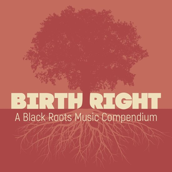 BIRTHRIGHT - A BLACK ROOTS COMPENDIUM