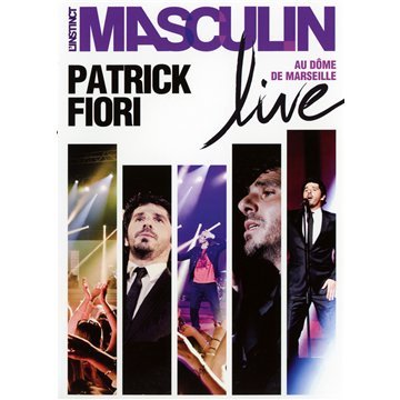 L'INSTINCT MASCULIN LIVE