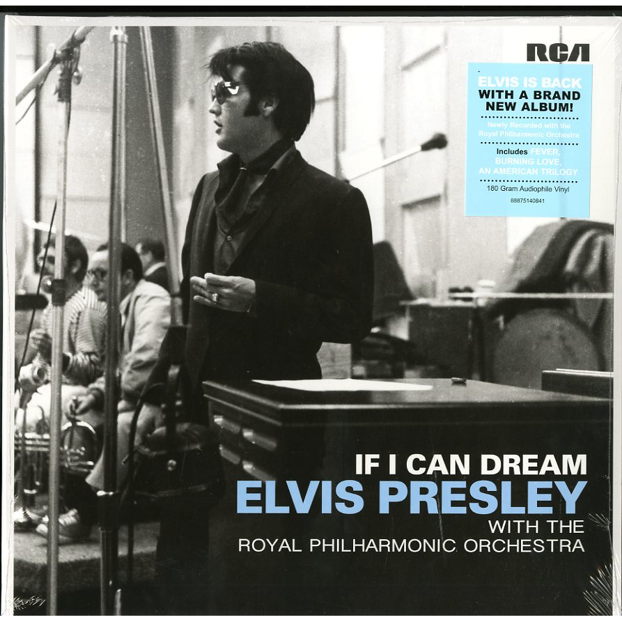 IF I CAN DREAM: ELVIS PRESLEY WITH THE ROYAL PHILHARMONIC ORCHESTRA (2 LP)