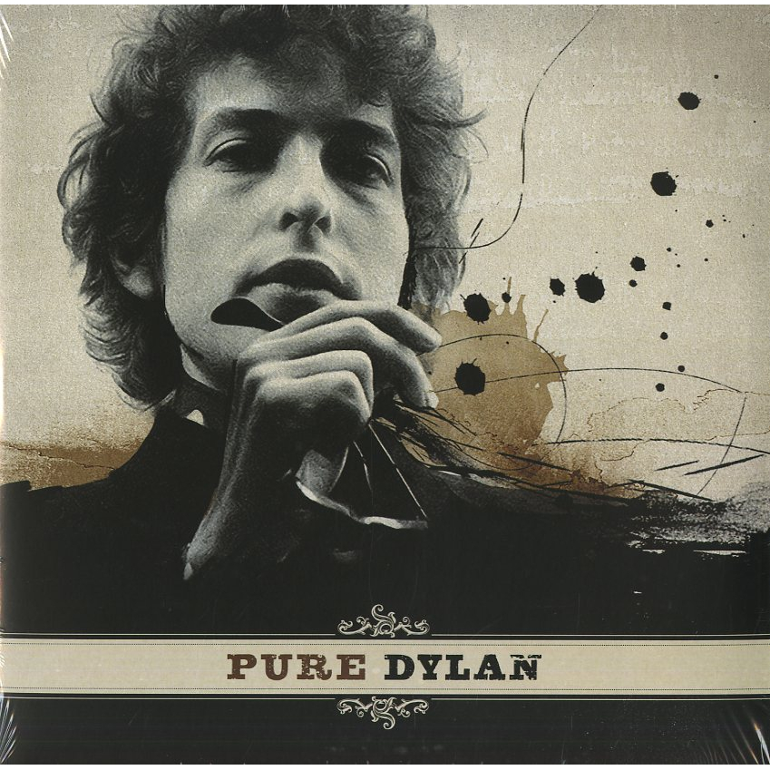 PURE DYLAN - AN INTIMATE LOOK AT BOB DYLAN