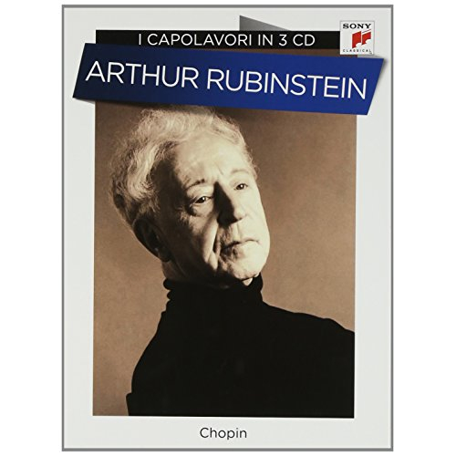 ARTHUR RUBINSTEIN: CHOPIN - I CAPOLAVORI IN 3 CD