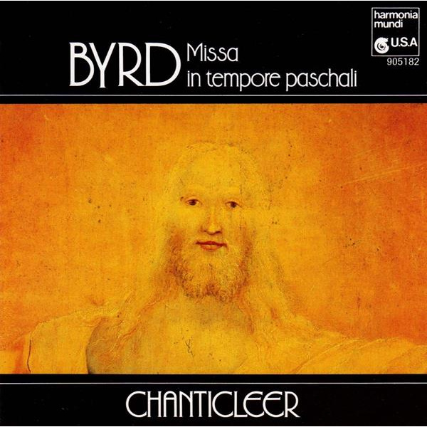 BYRD: MISSA IN TEMPORE PASCHALI