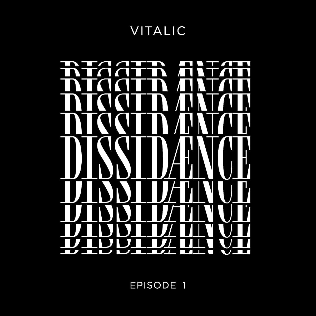 DISSIDAENCE (EPISODE 1)