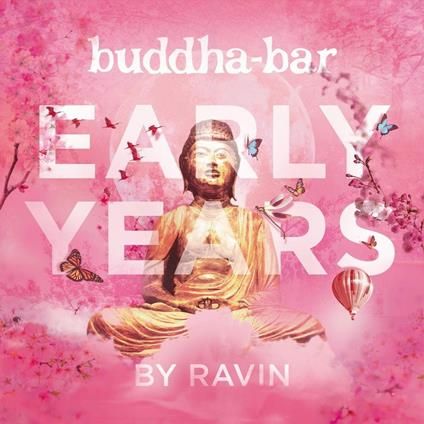 BUDDHA BAR EARLY YEARS