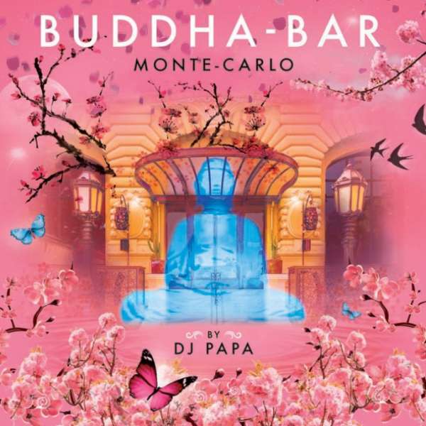 BUDDHA BAR MONTE-CARLO BY DJ PAPA