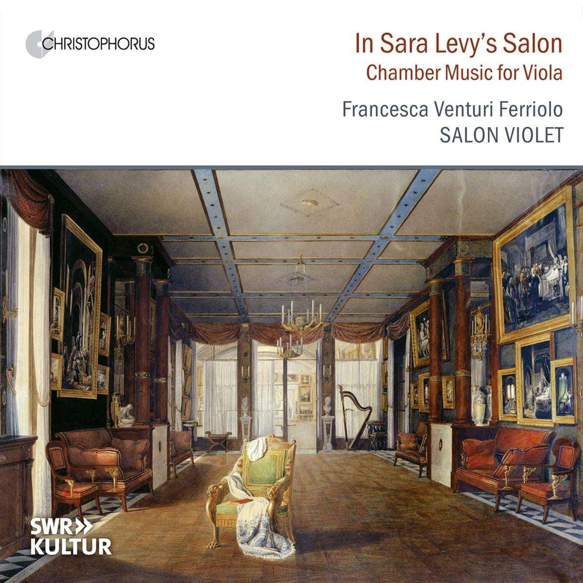 IN SARAH LEVY'S SALON - CHAMBER MUSIC FOR VIOLA