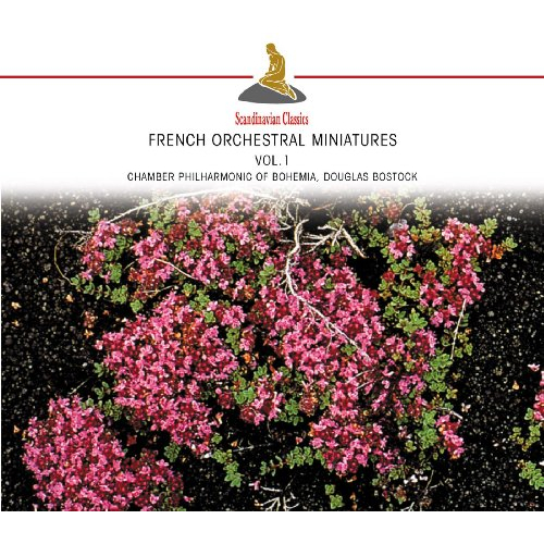 FRENCH ORCHESTRAL MINIATURES VOL.1: FRANCK, CHABRIER, BIZET, SAINT-SAËNS