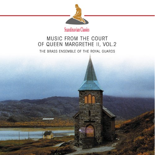 MUSIC FROM THE COURT OF QUEEN MARGRETHE II VOL.2