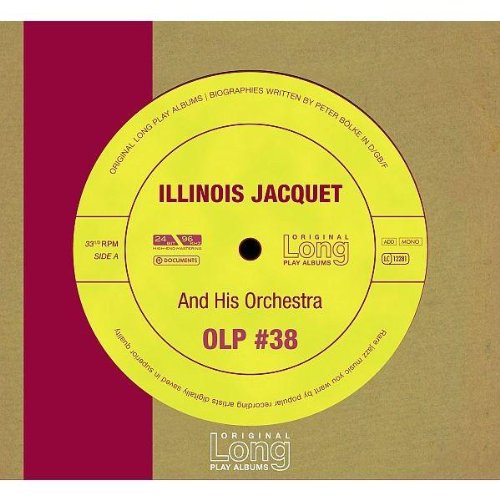 ILLINOIS JACQUET AND HIS ORCHESTRA