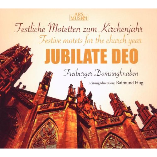 JUBILATE DEO: FESTIVE MOTETS FOR THE CHURCH YEAR