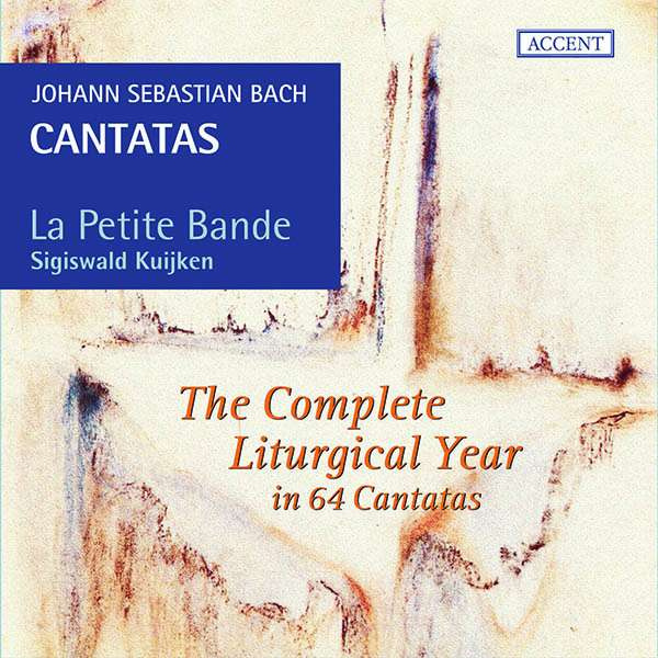 JOHANN SEBASTIAN BACH - CANTATAS FOR THE COMPLETE LITURGICAL YEAR