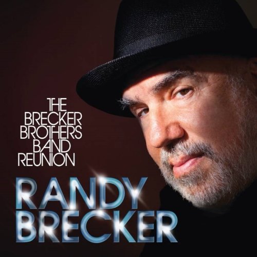 THE BRECKER BROTHERS BAND REUNION - CD+ DVD