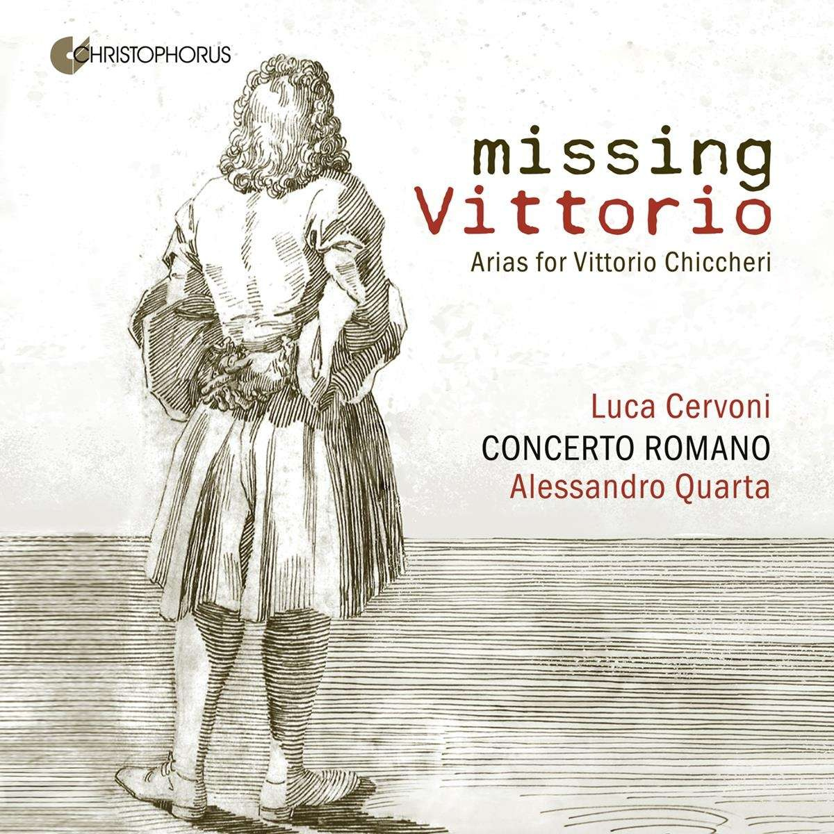 MISSING VITTORIO - ARIAS FOR VITTORIO CHICCHERI