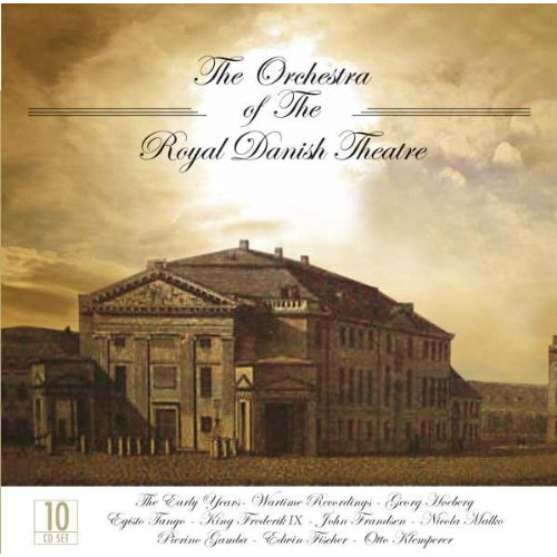 THE ORCHESTRA OF THE ROYAL DANISH THEATRE