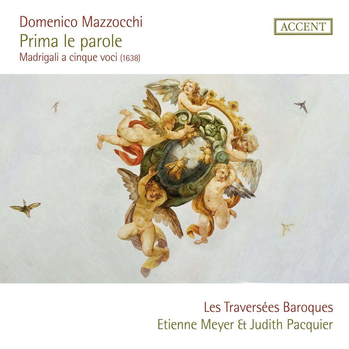 DOMENICO MAZZOCCHI: PRIMA LE PAROLE (MADRIGALS)