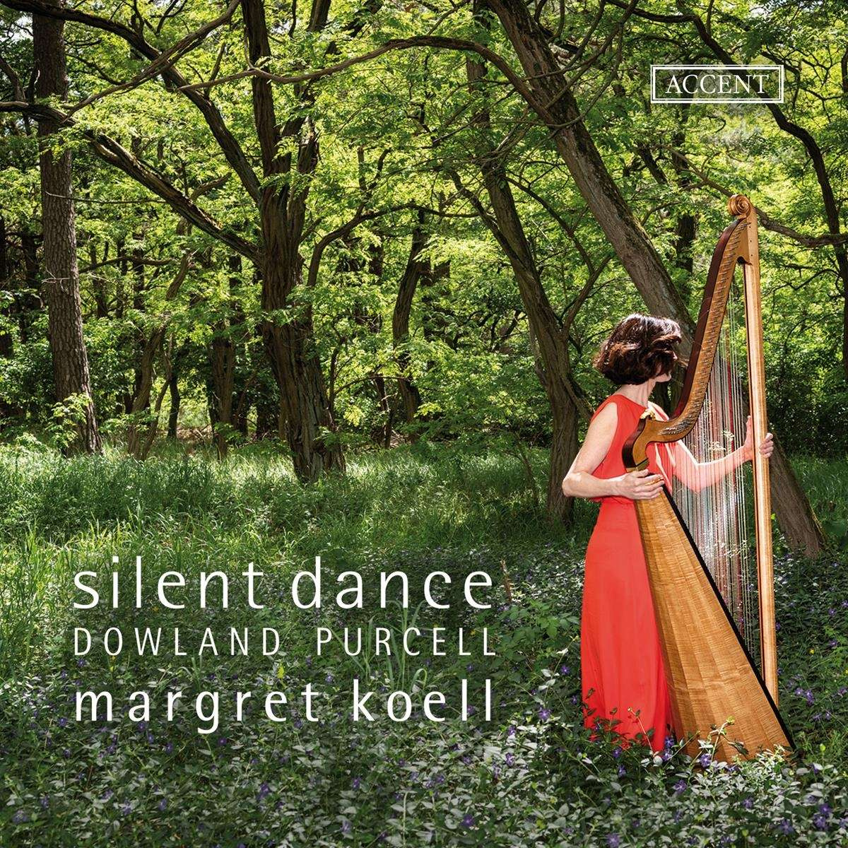 HENRY PURCELL / JOHN DOWLAND - SILENT DANCE - PIECES FOR HARP (WELSH TRIPLE HAR