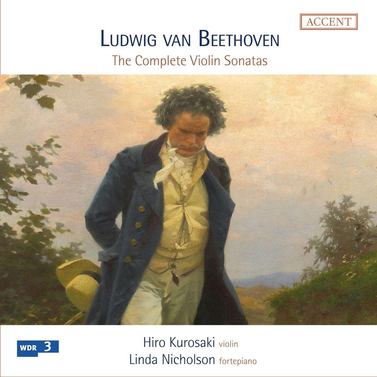 LUDWIG VAN BEETHOVEN: THE VIOLIN SONATAS