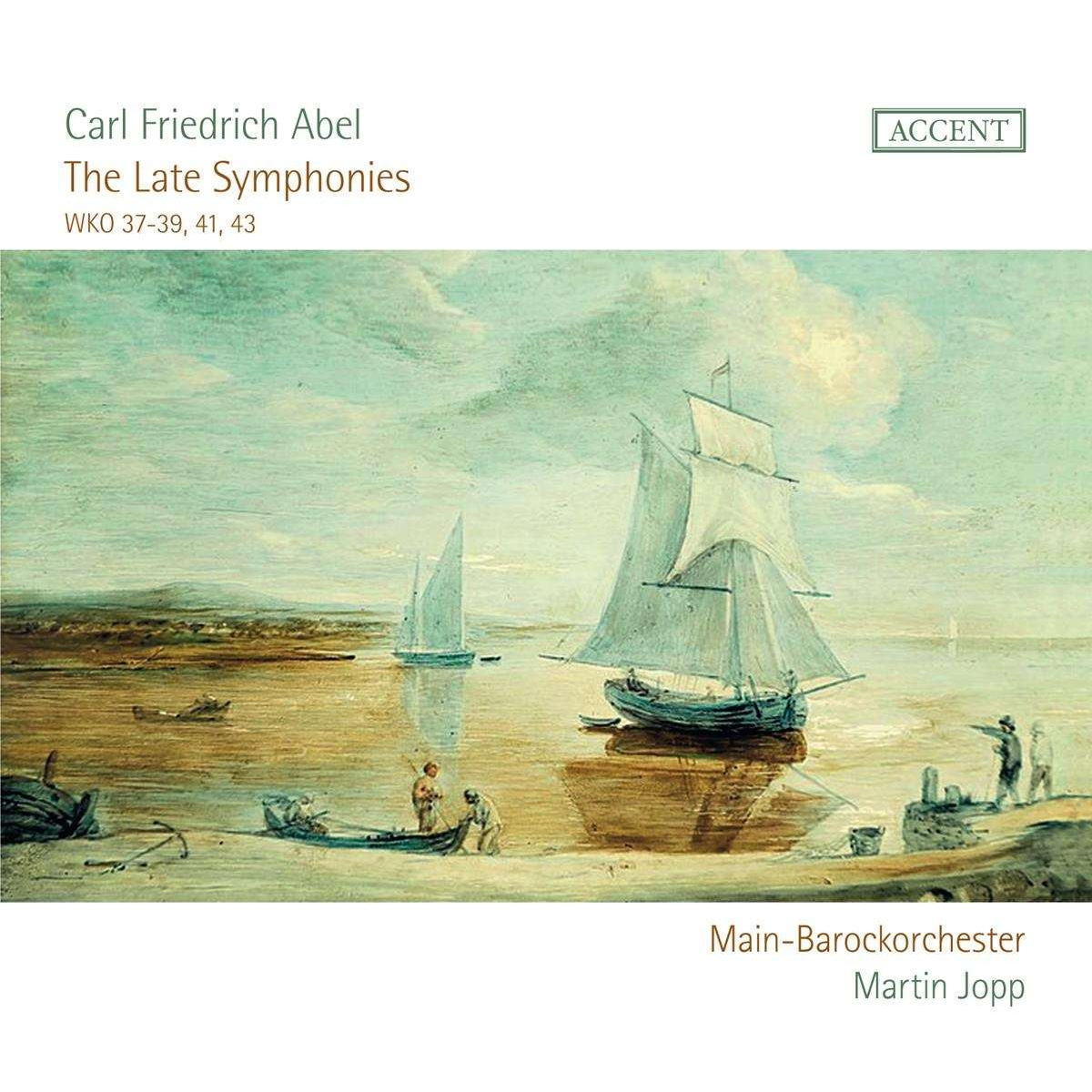 CARL FRIEDRICH ABEL: THE LATE SYMPHONIES - WKO 37-39, 41 & 43