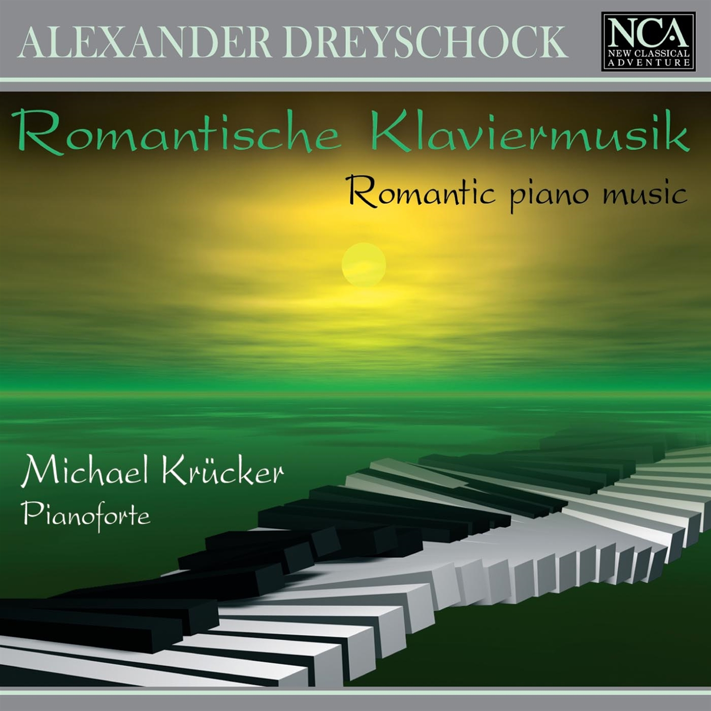 DREYSCHOCK: ROMANTIC PIANO MUSIC