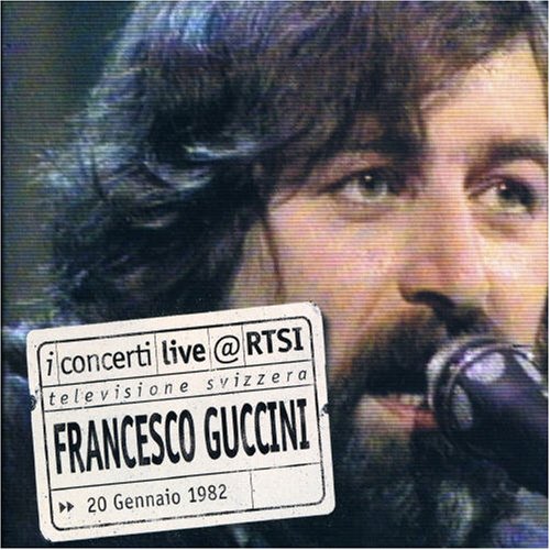 GUCCINI LIVE @ RTSI