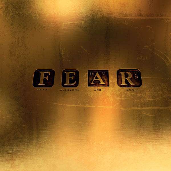 F*** EVERYONE AND RUN (FEAR) - CD