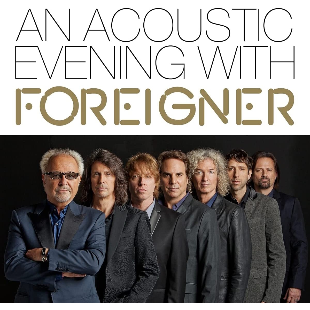 AN ACOUSTIC EVENING WITH FOREIGNER
