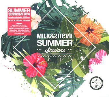 MILK & SUGAR - SUMMER SESSIONS 2018