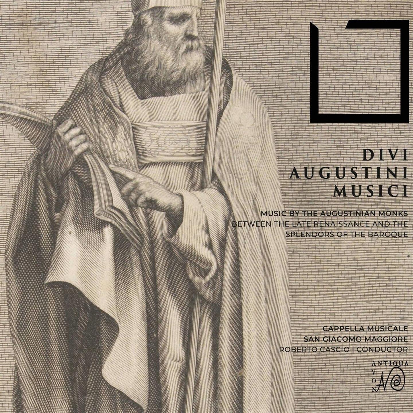 DIVI AUGUSTINI MUSICI - MUSIC BY THE AUGUSTINIAN MONKS