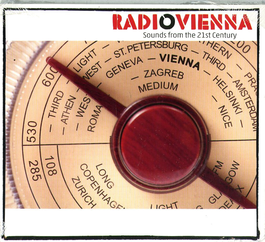 RADIO VIENNA - SOUNDS FROM THE 21ST CENTURY