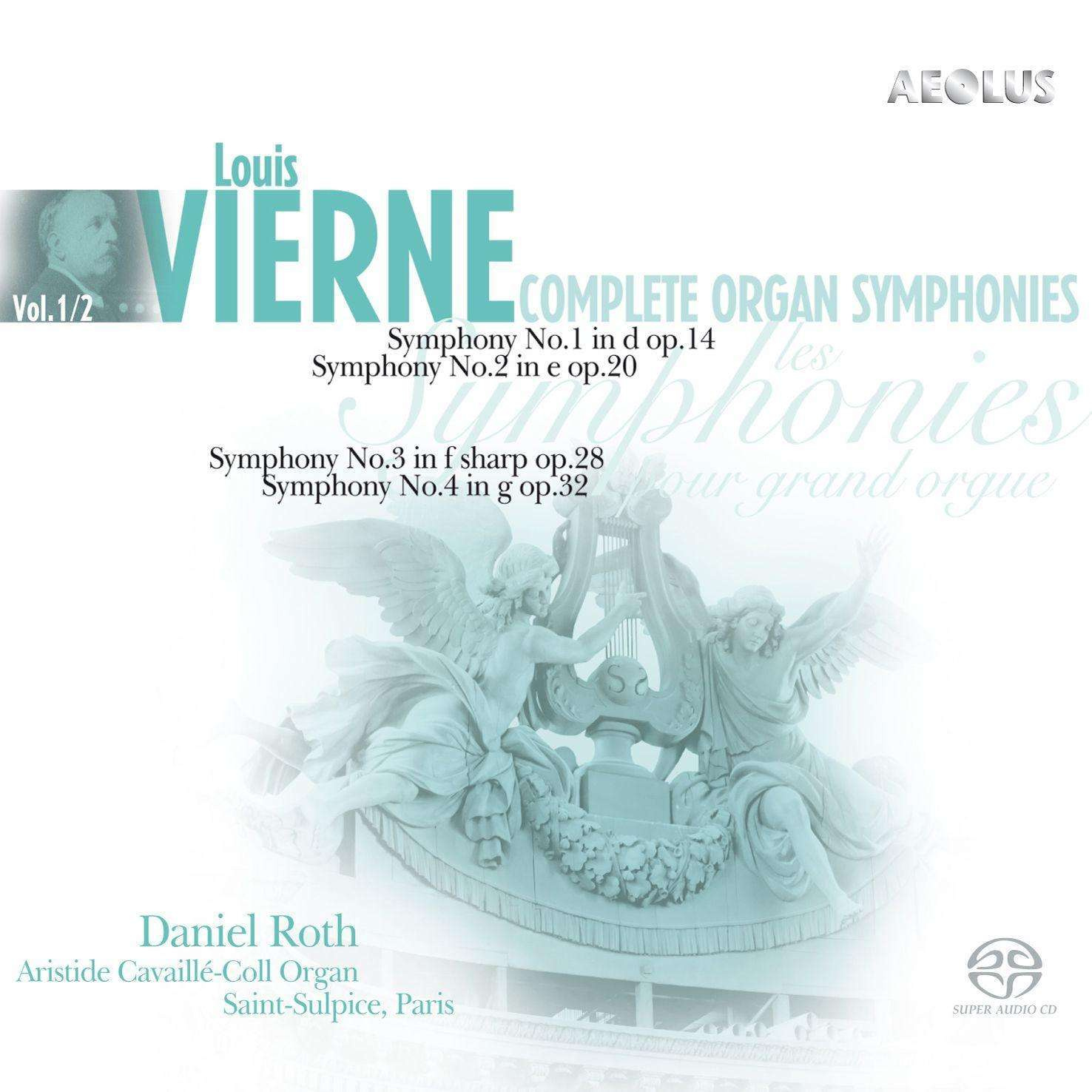 LOUIS VIERNE: COMPLETE ORGAN SYMPHONIES VOL. 1 & 2