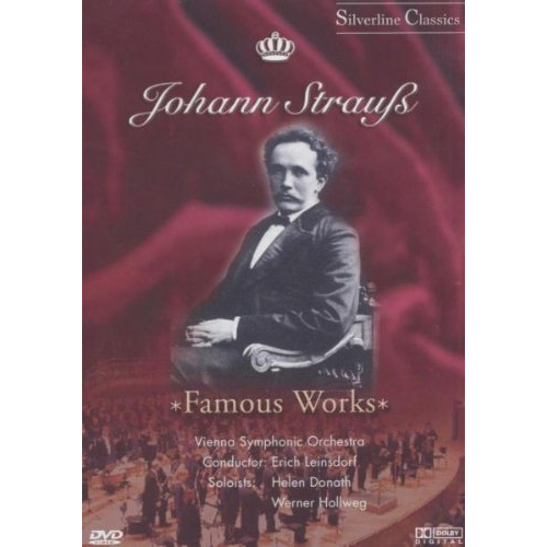 JOHANN STRAUSS: FAMOUS WORKS