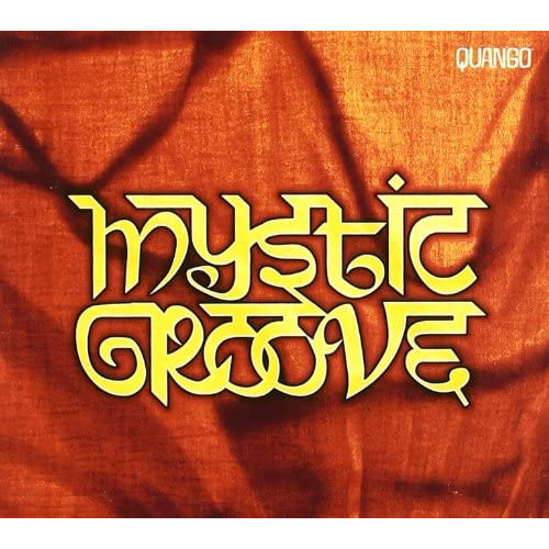 MYSTIC GROOVE