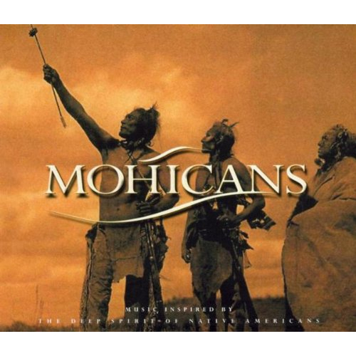 MOHICANS (MUSIC INSPIRED BY THE